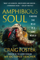 Amphibious Soul : Finding the Wild in a Tame World-9780008556068