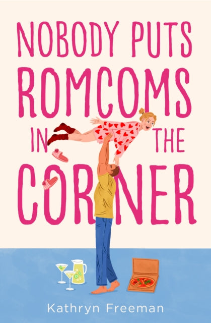 Nobody Puts Romcoms In The Corner-9780008560331