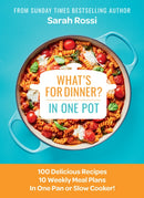 WHATS FOR DINNER IN ONE POT HB