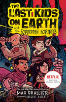 The Last Kids on Earth and the Forbidden Fortress-9780008582340