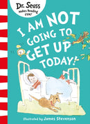 I AM NOT GOING TO GET UP PB