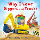 Why I Love Diggers and Trucks-9780008595401