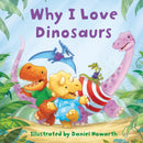Why I Love Dinosaurs-9780008595562