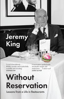 Without Reservation : Lessons from a Life in Restaurants-9780008599027