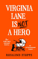 Virginia Lane is Not a Hero-9780008599430