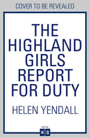 The Highland Girls Report for Duty-9780008603311