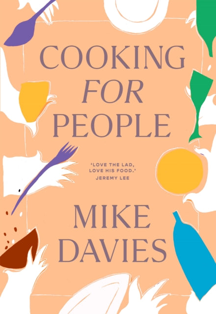 Cooking for People by Mike Davies