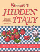 Gennaro's Hidden Italy : Regional Recipes to Treasure for Generations-9780008603830