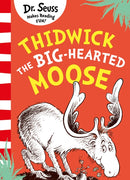 Thidwick the Big-Hearted Moose-9780008607371