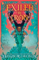 Exiled by Iron