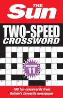 The Sun Two-Speed Crossword Collection 11 : 160 Two-in-One Cryptic and Coffee Time Crosswords-9780008618001