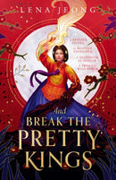 And Break the Pretty Kings-9780008622886