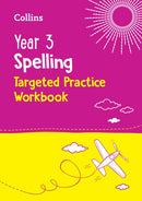 Year 3 Spelling Targeted Practice Workbook : Ideal for Use at Home-9780008627102