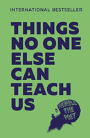 THINGS NO ONE ELSE CAN PB