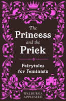 The Princess and the Prick-9780008638344