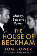 The House of Beckham : Money, Sex and Power-9780008638917