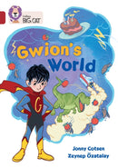 Gwion's World : Band 14/Ruby-9780008647582