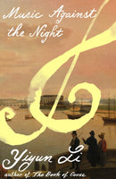 MUSIC AGAINST NIGHT HB