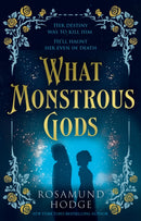 WHAT MONSTROUS GODS PB