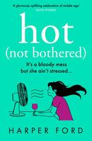 HOT NOT BOTHERED_MIDLIFE MA PB