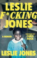 Leslie F*cking Jones : A Memoir-9780008654009