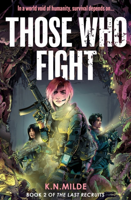 THOSE WHO FIGHT_LAST RECRU2 PB
