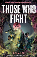 THOSE WHO FIGHT_LAST RECRU2 PB