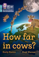 BIG CAT LW 7+ HOW FAR IN COWS