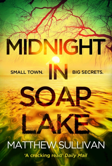 Midnight in Soap Lake