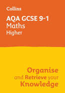 AQA GCSE 9-1 Maths Higher Organise and Retrieve Your Knowledge : Ideal for the 2026 and 2027 Exams-9780008672386