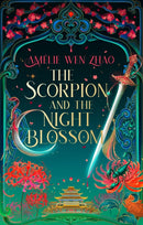 The Scorpion and the Night Blossom-9780008672768