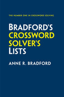 Bradford's Crossword Solver's Lists : More Than 100,000 Solutions for Cryptic and Quick Puzzles in 500 Subject Lists-9780008673017