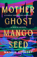 Mother Ghost Mango Seed-9780008680930