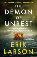 The Demon of Unrest : Abraham Lincoln & America's Road to Civil War-9780008681791
