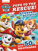 PAW Patrol Pups to the Rescue! Sticker Activity-9780008681968