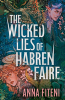 WICKED LIES OF HABREN FAIRE PB