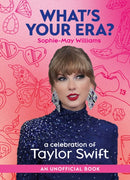 What's Your Era? : A Celebration of Taylor Swift-9780008686260
