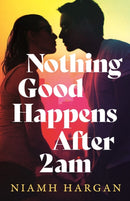 NOTHING GOOD HAPPENS AFTER HB