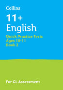 11+ English Quick Practice Tests Age 10-11 (Year 6) Book 2 : For the 2025 Gl Assessment Tests-9780008701185