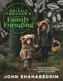 The Grizzly Forager's Guide to Family Foraging : Embrace Nature, Find Food and Discover Your Wild Side!-9780008701550