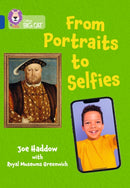 From Portraits to Selfies : Band 16/Sapphire-9780008704513