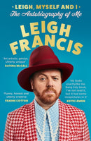 Leigh, Myself and I : The Autobiography of Me-9780008707040