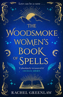 The Woodsmoke Women's Book of Spells-9780008708535