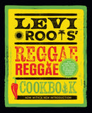 Levi Roots' Reggae Reggae Cookbook : Put Some Music in Your Food with These 80 Delicious Caribbean-Inspired Recipes-9780008709884