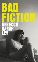 BAD FICTION PB