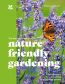 The National Trust Book of Nature-Friendly Gardening-9780008715946