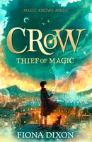 CROW THIEF OF MAGIC_1 PB