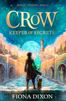 Crow: Keeper of Secrets