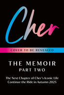 Cher : The Memoir, Part Two-9780008718367