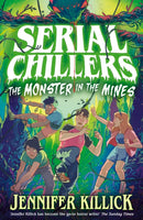 Serial Chillers: Monster in the Mines-9780008720537